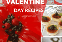 Heartfelt Valentine’s Dishes