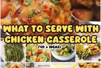 Perfect Side Dishes for Chicken Casserole
